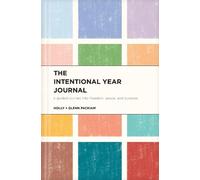 Glenn Packiam The Intentional Year Journal (Copertina rigida)