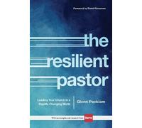 Glenn Packiam The Resilient Pastor (Tascabile)