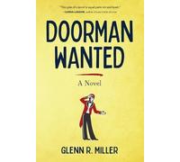 Glenn R Miller Doorman Wanted (Tascabile)