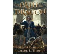 Glenn Rahman Richard L Tierney The Path of the Dragon (Copertina rigida)
