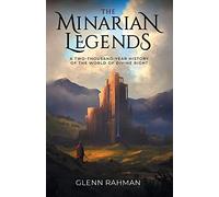 Glenn Rahman The Minarian Legends (Tascabile)