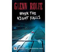 Glenn Rolfe When the Night Falls (Tascabile)