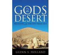 Glenn S. Holland Gods in the Desert (Tascabile)