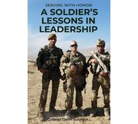 Glenn Schmick Serving with Honor (Tascabile)