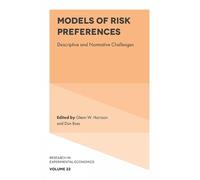 Glenn W. Harrison Models of Risk Preferences (Copertina rigida)