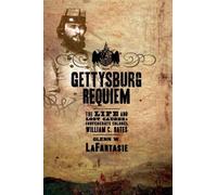 Glenn W. LaFantasie Gettysburg Requiem (Tascabile)