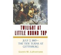 Glenn W Lafantasie Twilight at Little Round Top (Copertina rigida)