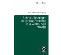 Glenn W. Muschert School Shootings (Copertina rigida)