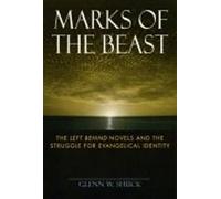 Glenn W. Shuck Marks of the Beast (Tascabile)