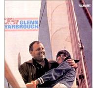Glenn Yarbrough - Come Share My Life