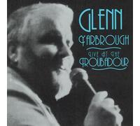 Glenn Yarbrough - Live At The Troubadour
