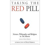 Glenn Yeffeth Taking the Red Pill (Tascabile)