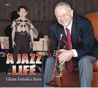 GLENN ZOTTOLA Jazz Life: Glenn Zottola (CD)