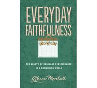 Glenna Marshall Everyday Faithfulness (Tascabile) Gospel Coalition