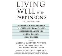 Glenna Wotton Atwood Living Well with Parkinson's (Copertina rigida)