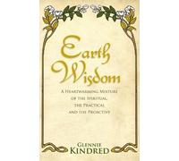 Glennie Kindred Earth Wisdom (Tascabile)