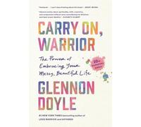 Glennon Doyle Carry On, Warrior (Tascabile)