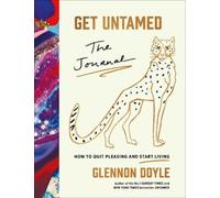 Glennon Doyle Get Untamed (Copertina rigida)