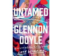 Glennon Doyle Untamed: Reese's Book Club (Copertina rigida)