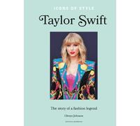 Glenys Johnson Icons of Style - Taylor Swift (Copertina rigida) Icons of Style