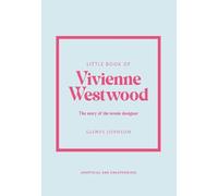 Glenys Johnson Little Book of Vivienne Westwood (Copertina rigida)