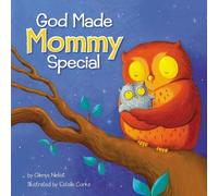 Glenys Nellist God Made Mommy Special (Libro di cartone)