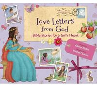 Glenys Nellist Love Letters from God; Bible Stories for a Gir (Copertina rigida)
