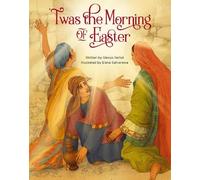 Glenys Nellist 'Twas the Morning of Easter (Copertina rigida) 'Twas Series
