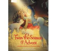 Glenys Nellist 'Twas the Season of Advent (Copertina rigida) 'Twas Series