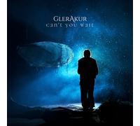 GlerAkur Can't You Wait (CD) Album
