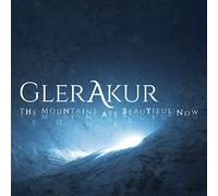 Glerakur - The Mountains Are Beautiful Now (Deluxe Edition)