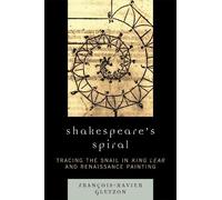 Gleyzon, François-Xavier Shakespeare's Spiral (Tascabile)