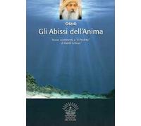 Gli abissi dell'anima. Altri commenti a «Il profeta» di Kahlil Gibran