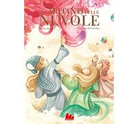 Gli abitanti delle nuvole. Nuova ediz.