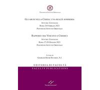 Gli abusi nella Chiesa: una realtà sommersa. Atti del Convegno (Roma, 24 febbraio 2021) - Rapporti tra vescovo e chierici. Atti del Convegno (Roma, 27-28 maggio 2021). Ediz. italiana e inglese