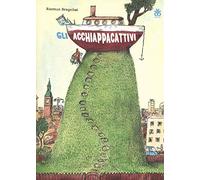 Gli acchiappacattivi