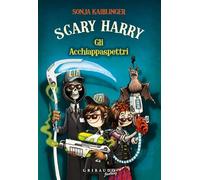 Gli Acchiappaspettri. Scary Harry: Vol. 3
