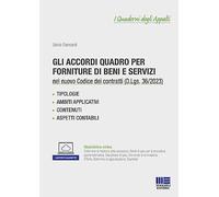ACCORDI QUADRO PER FORNITURE DI BENI E SERVIZI NEL NUOVO CODICE DEI CONTRATTI PU
