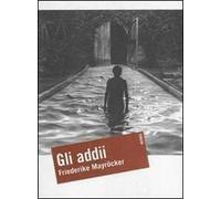 Gli addii - [Forum]