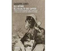 Gli affari all'assalto dei saperi. L'organizzazione manageriale della conoscenza e l'ideologia del merito nell'università azienda