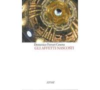 Gli affetti nascosti