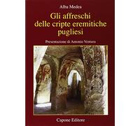 Gli affreschi delle cripte eremitiche pugliesi