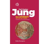 Gli aforismi. Vis-à-vis con l'ombra