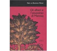 Gli alberi e l'assassinio di Marzùq