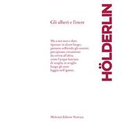 Gli alberi e l'etere. Testo tedesco a fronte. Ediz. bilingue