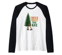 Gli Alberi Si fidano dell'umorismo di Axe Lumberjack Maglia con Maniche Raglan