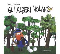 Gli alberi volano
