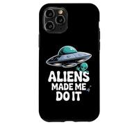 Gli alieni mi hanno fatto fare Custodia per iPhone 11 Pro