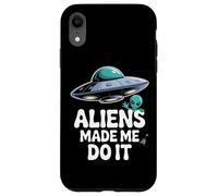 Gli alieni mi hanno fatto fare Custodia per iPhone XR