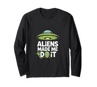 Gli Alieni Mi Hanno Fatto Fare - Umorismo UFO Divertente Maglia a Manica